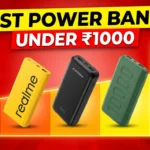 Best Power Bank Under ₹1000 in India